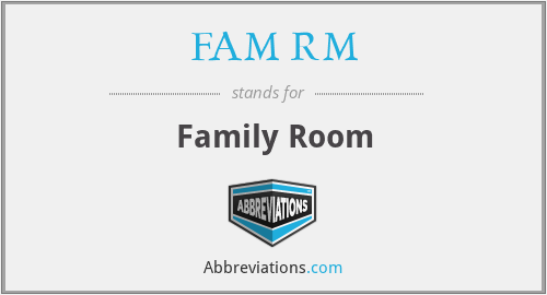 What does FAM RM stand for?